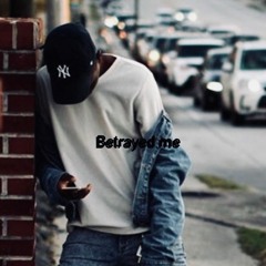 Betrayed Me (Prod. Homesix)