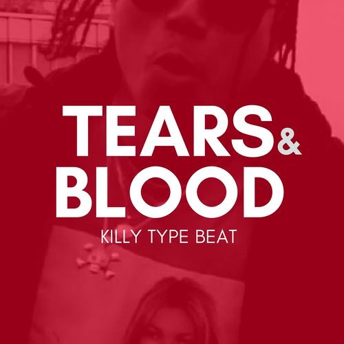 ̿ ̿̿'̿̿\̵͇̿̿\=(•̪●)=/̵͇̿̿/'̿̿ ̿ ̿ KILLY X TRAVIS SCOTT TYPE BEAT - TEARS & BLOOD (PROD GLOBEATS)