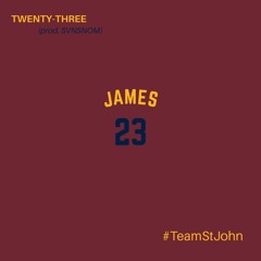 Kirkland St. John - TWENTY-THREE (prod. SVNSNOM)
