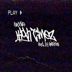 High Times - Groove x PhakeHawaii