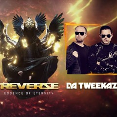 Da Tweekaz - Reverze 2018 Set