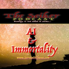 AI & Immortality