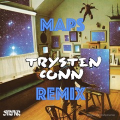 STRFKR - Maps (Trysten Conn Remix)