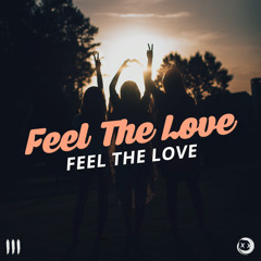 Feel The Love