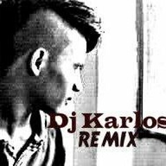 Dj Karlos Remix Vs Agung Remix