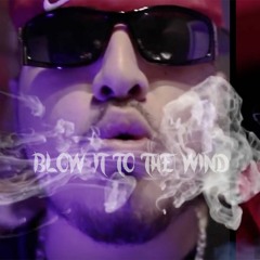 Big G - Blow It To The Wind