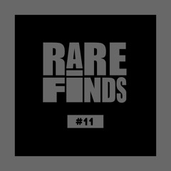 Rare Finds #11 || OMB Peezy, Lil Sheik, SOB x RBE, Stunna Girl, Rexx Life Raj & more