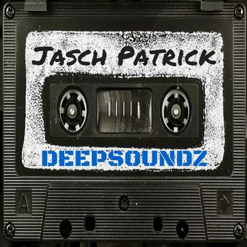 Deepsoundz #113  //Jasch Patrick//