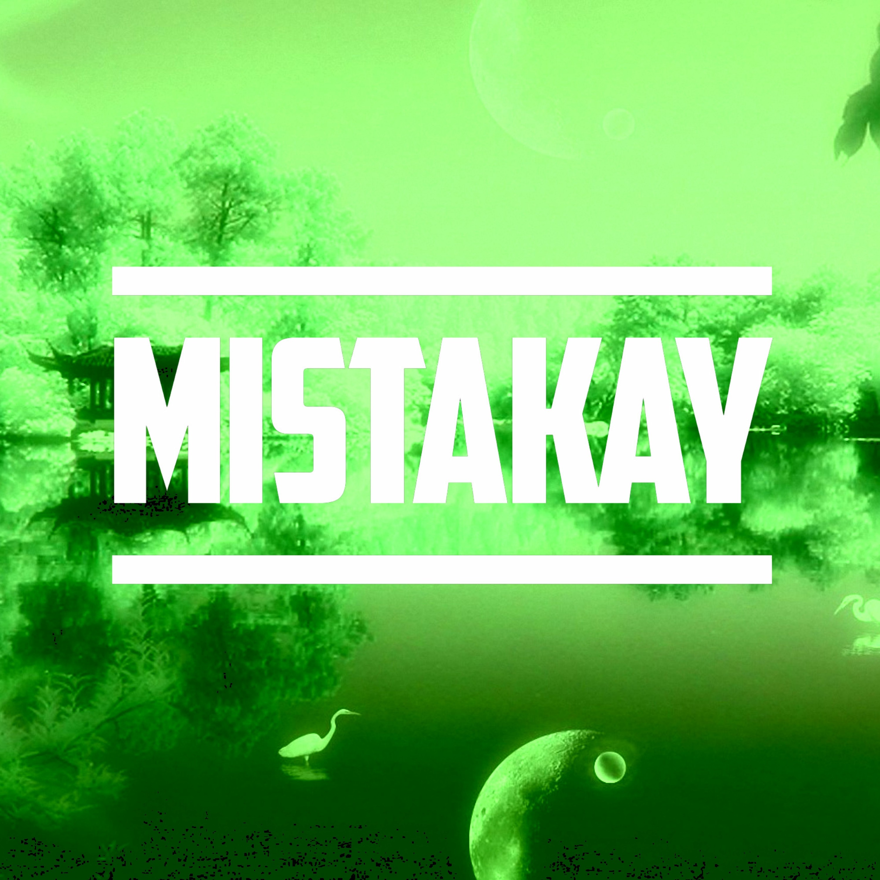 MistaKay