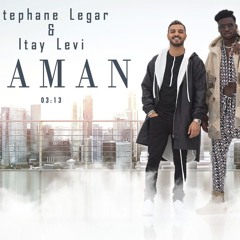 Stephane Legar & Itay Levi - MAMAN | סטפן לגר & איתי לוי - מאמו (Prod by.Shtubi &L.a ,Doli 'n' Penn