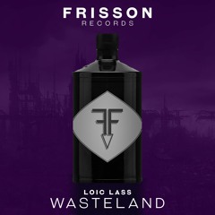 Loic Lass - Wasteland