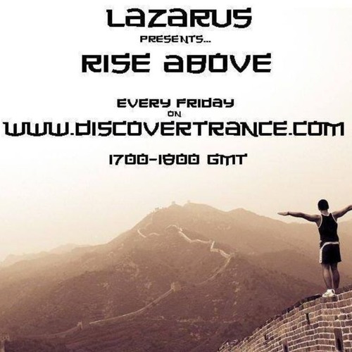 Lazarus - Rise Above 329 (23-02-2018) - Defcon Special