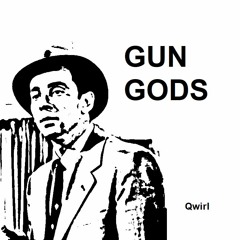 Gun Gods