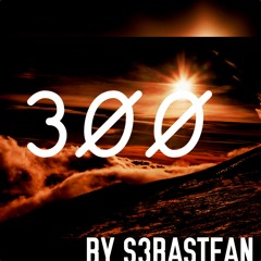 300(original mix)