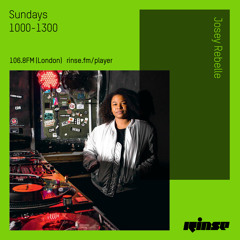 Josey Rebelle - 25th February 2018
