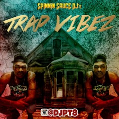 @DJPT8 Trap Vibez