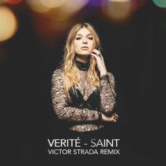 Verité - Saint (Victor Strada's Flow Mix)
