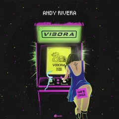 Vibora (Prod. by Tezzel) - Andy Rivera