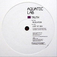 Truth - Lost At Sea (Aquatic Lab)