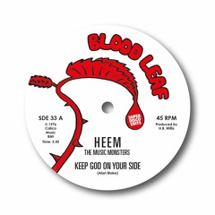 Heem The Music Monsters keep God On Your Side unissued disco 1976 blood leaf