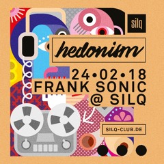 24.02.2018 - Frank Sonic @ SILQ