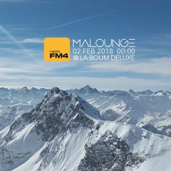 Malounge @ FM4 La Boum Deluxe