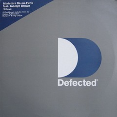 Ministers De La Funk feat Jocelyn Brown - Believe(Paco Bootleg)