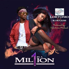 Lortonio ft. Kobazzie - One in a million