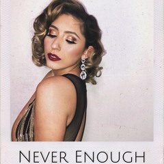 Never Enough - Loren Allred (Cover by Brielle Von Hugel)
