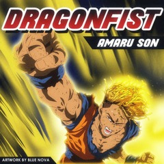 DRAGONS FIST (Prod. Birdie Bands)
