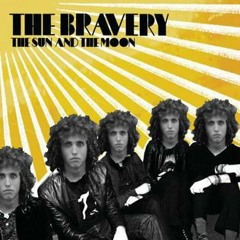 Believe [The Bravery Cover]