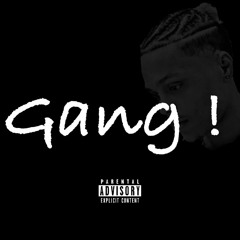 Gang ft Cuban Linkz