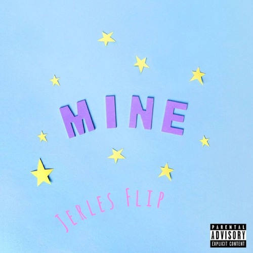 Bazzi - Mine (Jerles Flip)