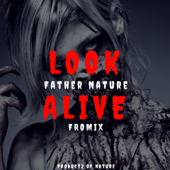 Look Alive (Fromix)