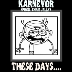 These Days - Karnevor & Chris Jelly (BBC Introducing Played)