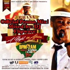 Official Ghana @ 61 Promo Mix | Mixed by: DJ Flipwave