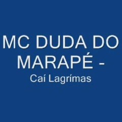 Mc Duda Do Marapé - Caí Lagrimas