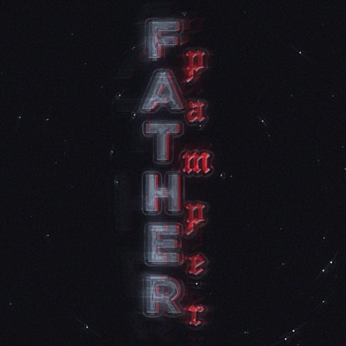 Father Pamper- Ruch Tha Rapper feat. Lil Pamper