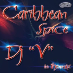 Caribbean Spice 2018 Remix