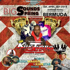 Big Sounds of Spring in Bermuda w/KingTurbo
