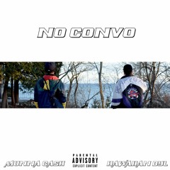 No Convo (feat. Munna Cash)