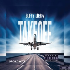 Buffy Libra - Take Off (Prod Cnote)