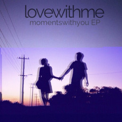 lovewithme - falling4you