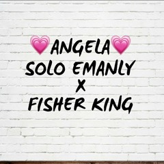 ANGELA - SOLO EMANLY FEAT. FISHER KING