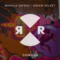 Green Velvet & Mihalis Safras - SHMASH (Relief)