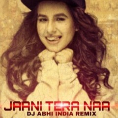 Meri Mummy Nu Pasand   - DJ Abhi India Remix