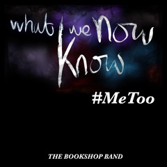 What We Now Know