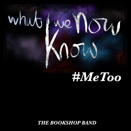 What We Now Know
