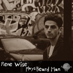 Rene Wise plays Beard Man [NovaFuture Blog Exclusive Mix]