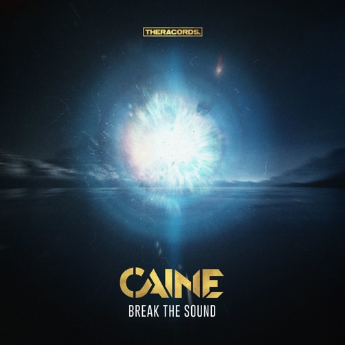 Caine - Break The Sound (THER-233 )